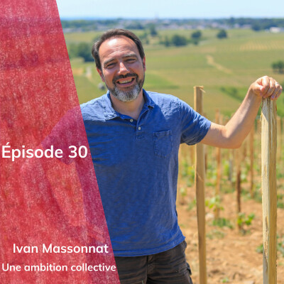 Épisode 30 : Ivan Massonnat, une ambition collective cover