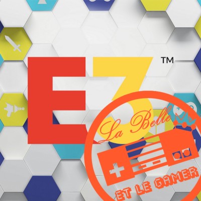 Episode 30: E3 2018: Les prédictions de La Belle et le Gamer! cover