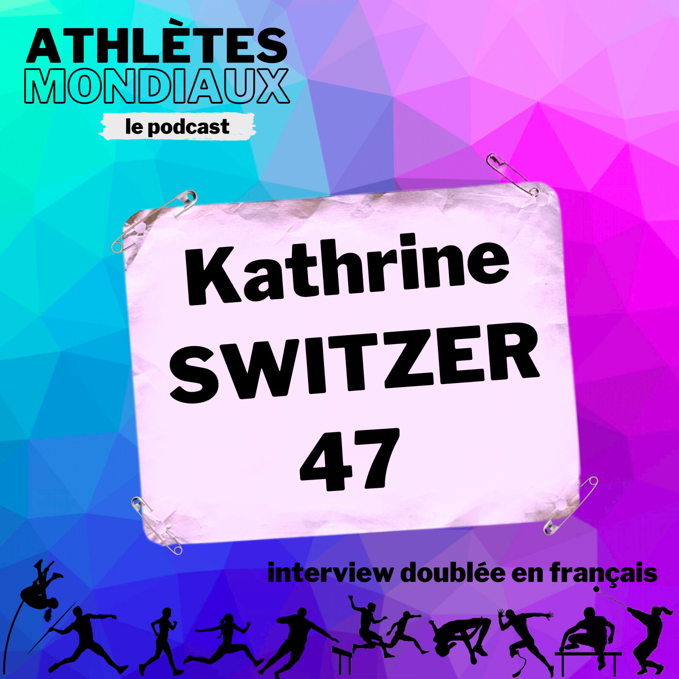 [REDIFF] #47 Kathrine Switzer [FR] - La première femme à avoir couru officiellement le marathon de Boston