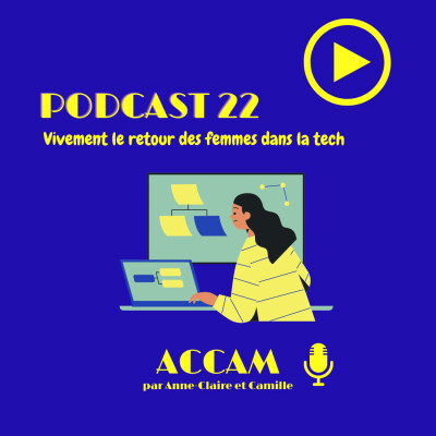 #22 Marina Andrieu - Vivement le retour des femmes dans la tech! cover
