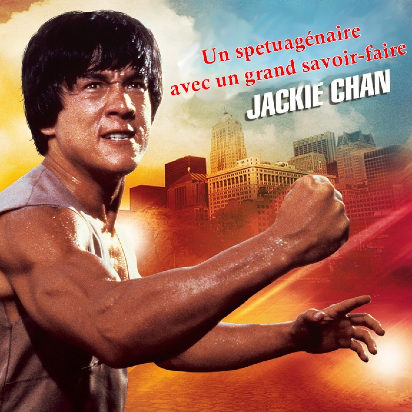 Le Quart d'heure Pelí : Jackie Chan, un septuagénaire avec un grand savoir-faire
