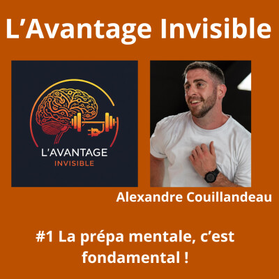 #1 "La prépa mentale, c'est fondamental !" par Alexandre Couillandeau cover