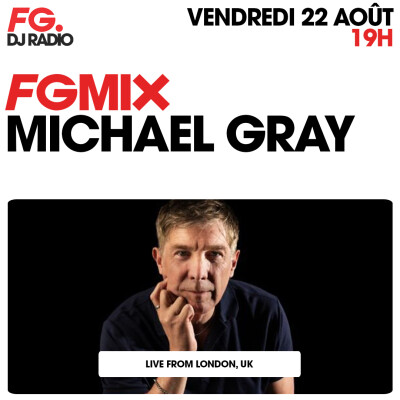 FG MIX : MICHAEL GRAY cover
