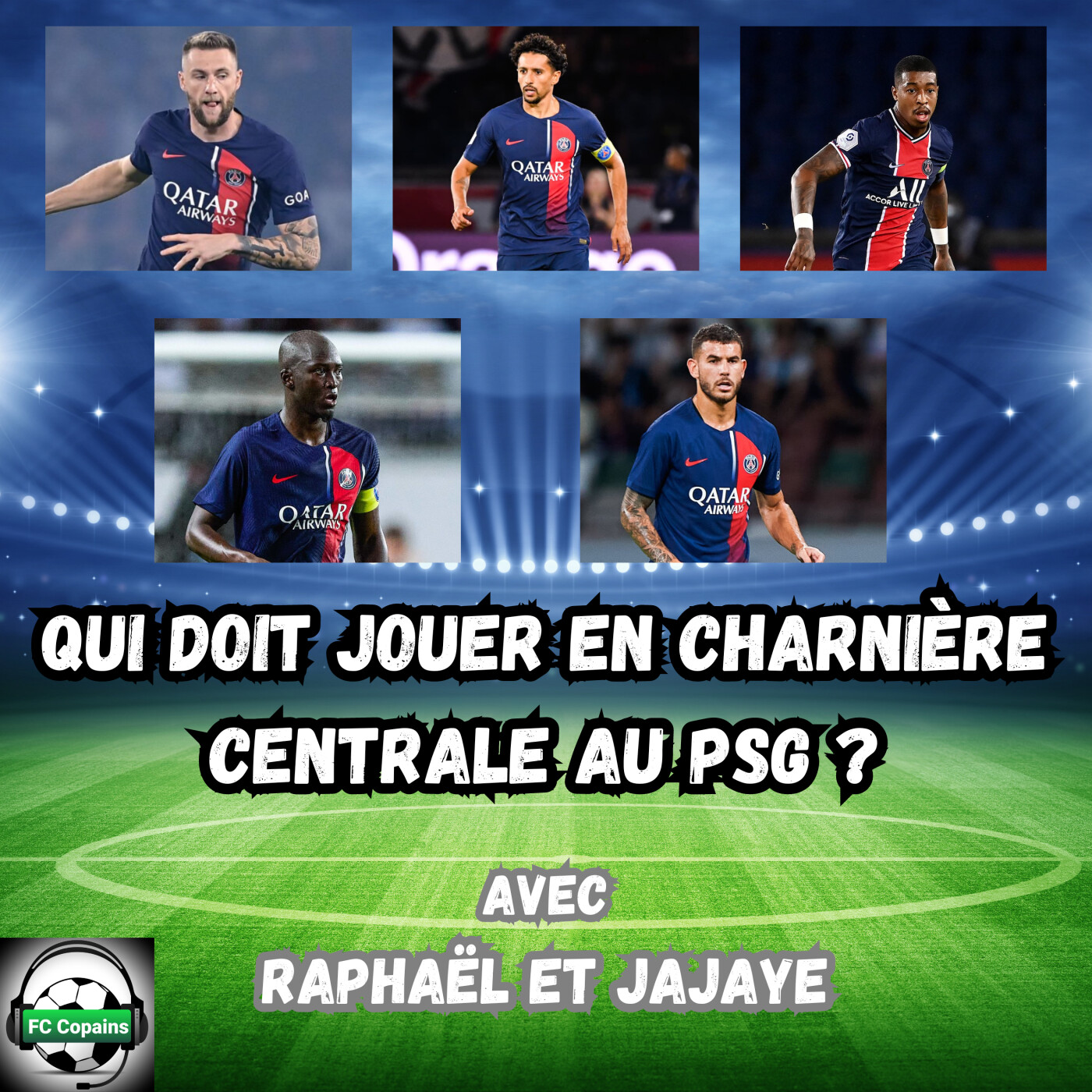 Qui doit jouer en charnière centrale au PSG ?