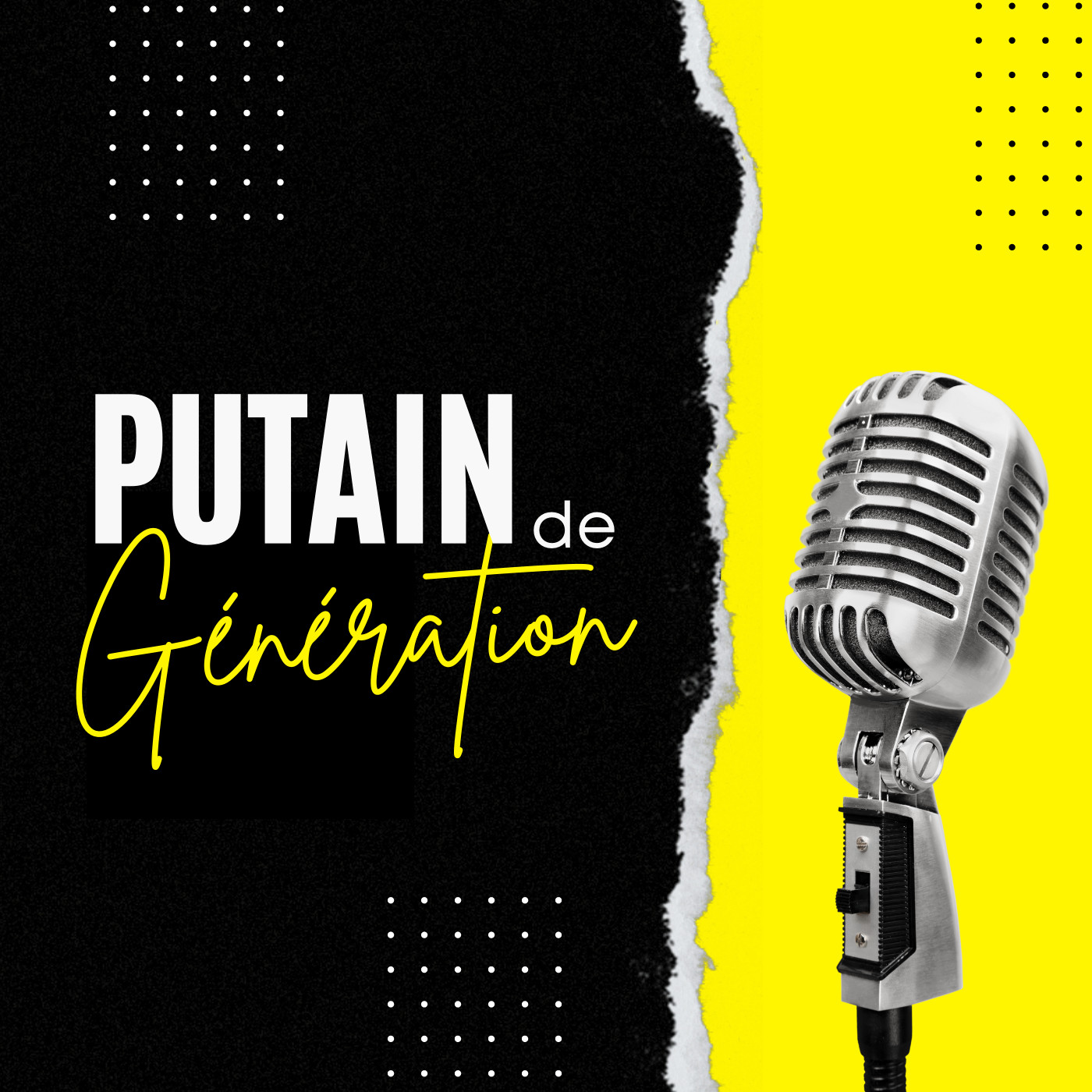 Putain de Génération