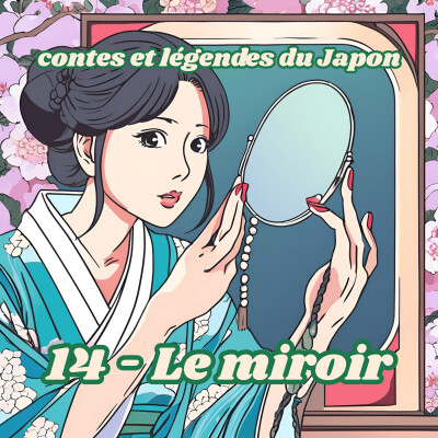 Contes et légendes du Japon - 14 - Le miroir cover