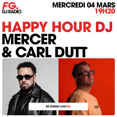 HAPPY HOUR DJ : MERCER & CARLL DUTT cover