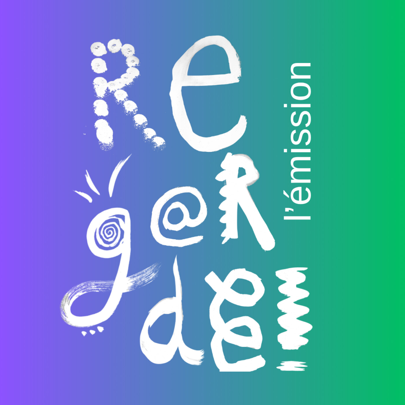 Regarde ! L’émission enchant(i)ée