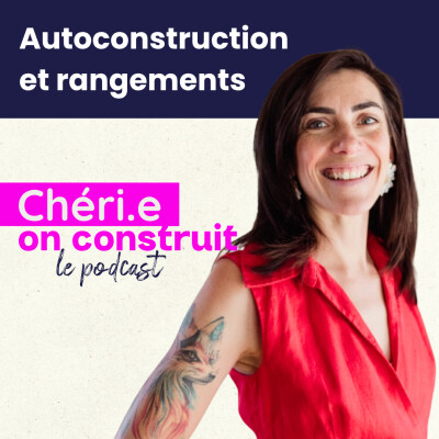 37- Autoconstruction et rangements pensés dès les plans de sa maison neuve avec Élodie  (La Fée du Tri) cover