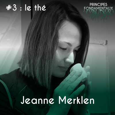 # 3 : Jeanne Merklen - le thé cover