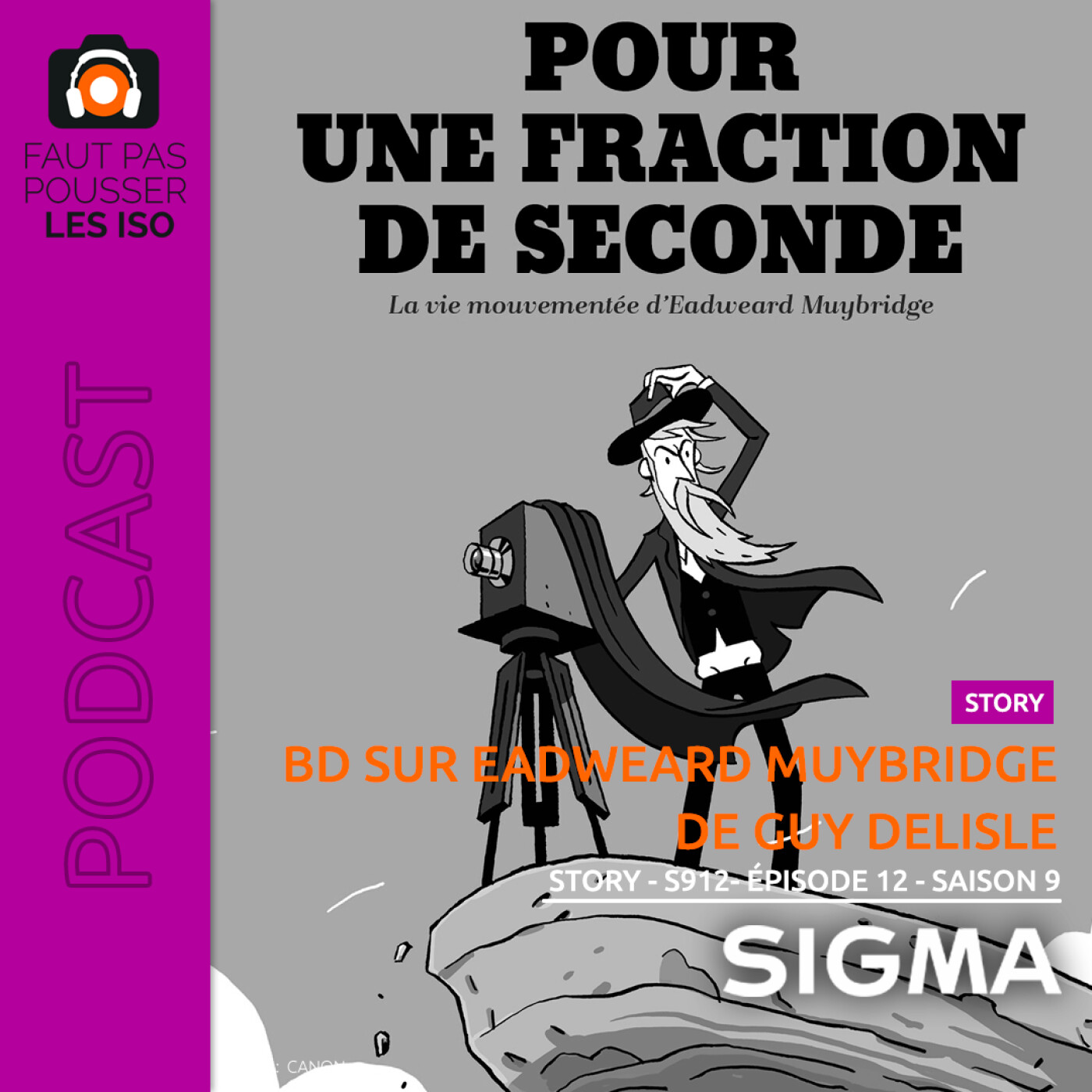 LA STORY - S912 - LA BD POUR UNE FRACTION DE SECONDE