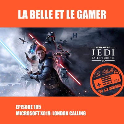 Episode 105: Microsoft X019: London Calling cover