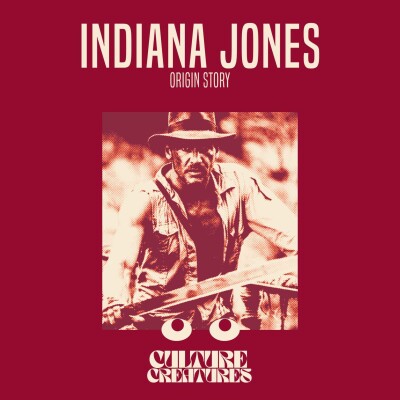 Origin Story #8 - Indiana Jones cover