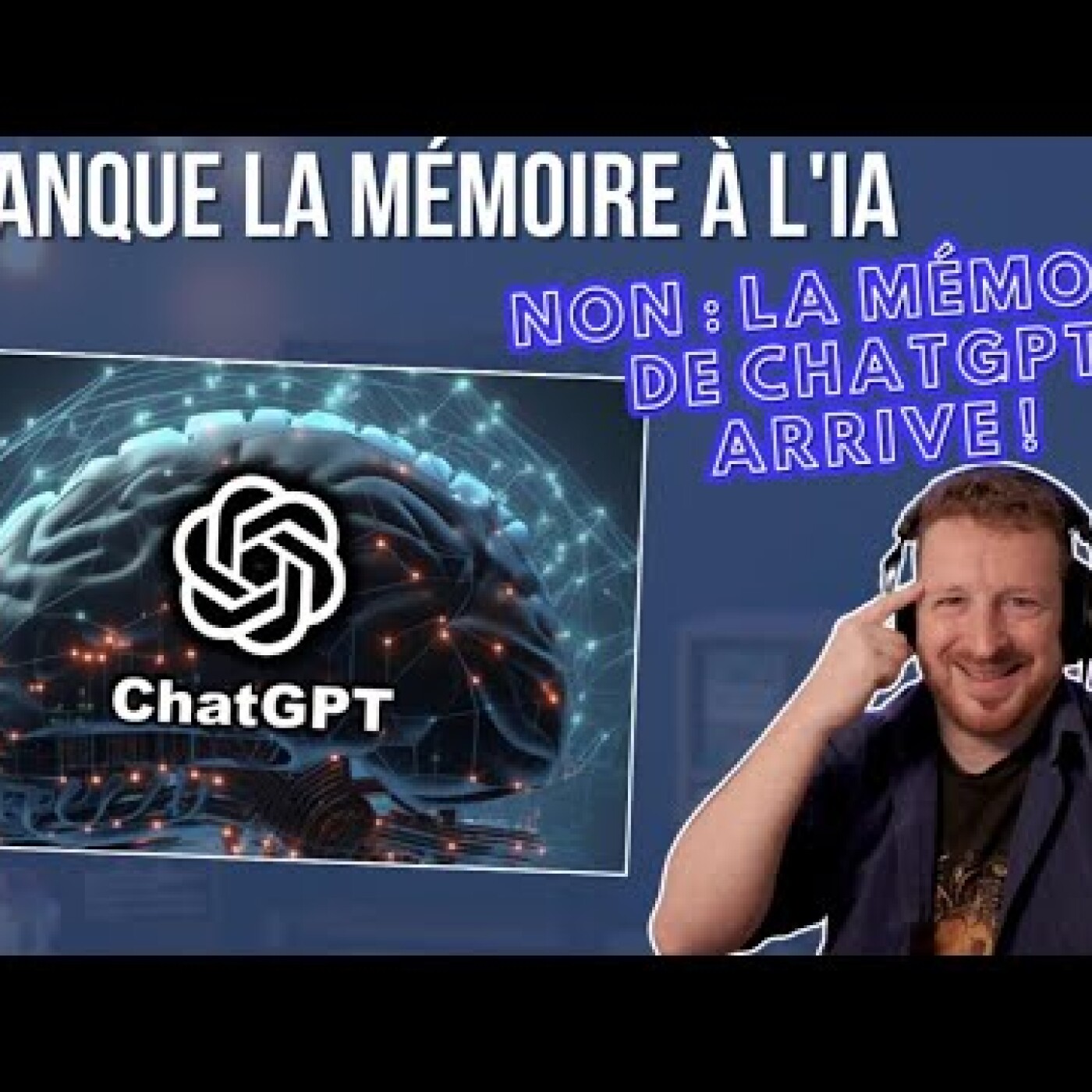 Il manque la mémoire à l'IA : Non : la mémoire de ChatGPT arrive ! episode artwork