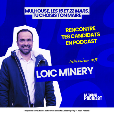 Loïc Minery - Candidat aux municipales 2026 à Mulhouse cover
