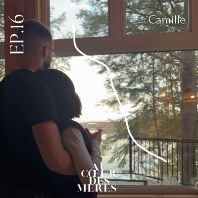 EP16 - Camille - se remettre d’un avortement cover