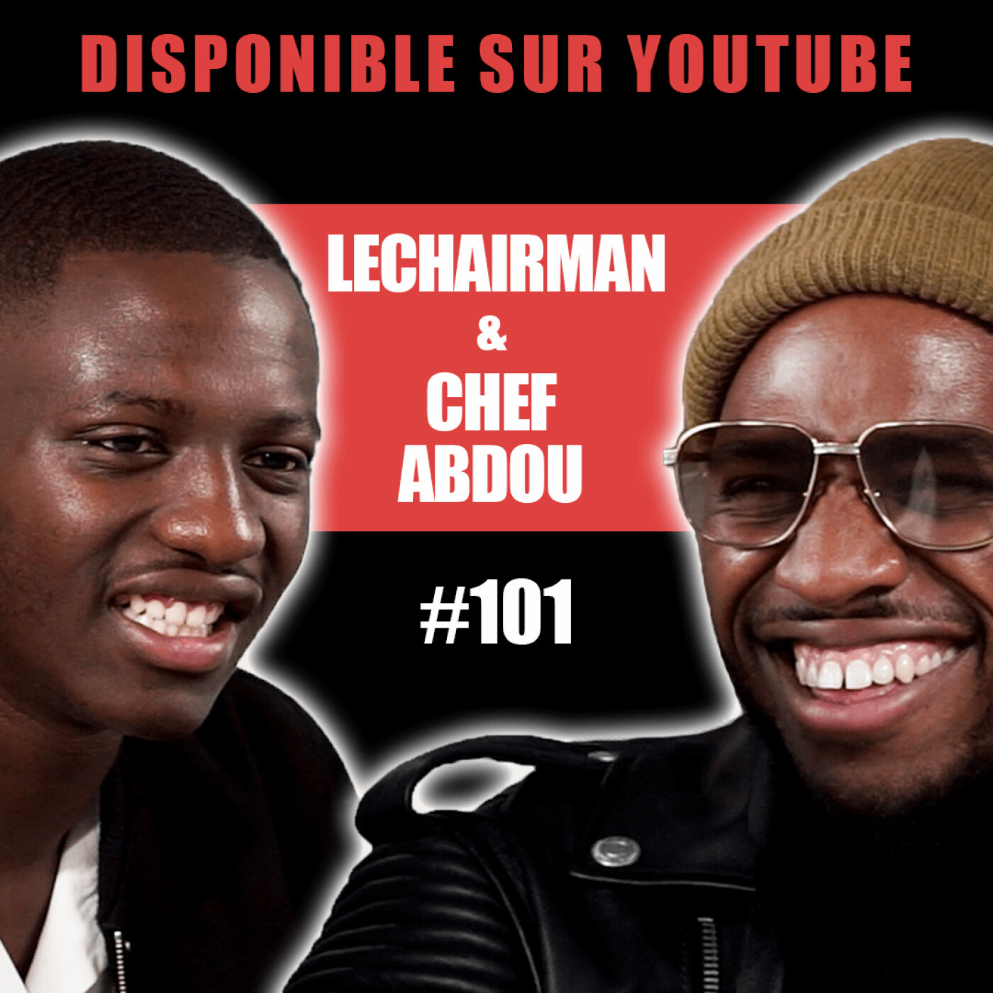 #101 LeChairman & Chef Abdou parlent Gastronomie, Social, Entrepreneuriat, Top Chef, 78, Serge Aurier