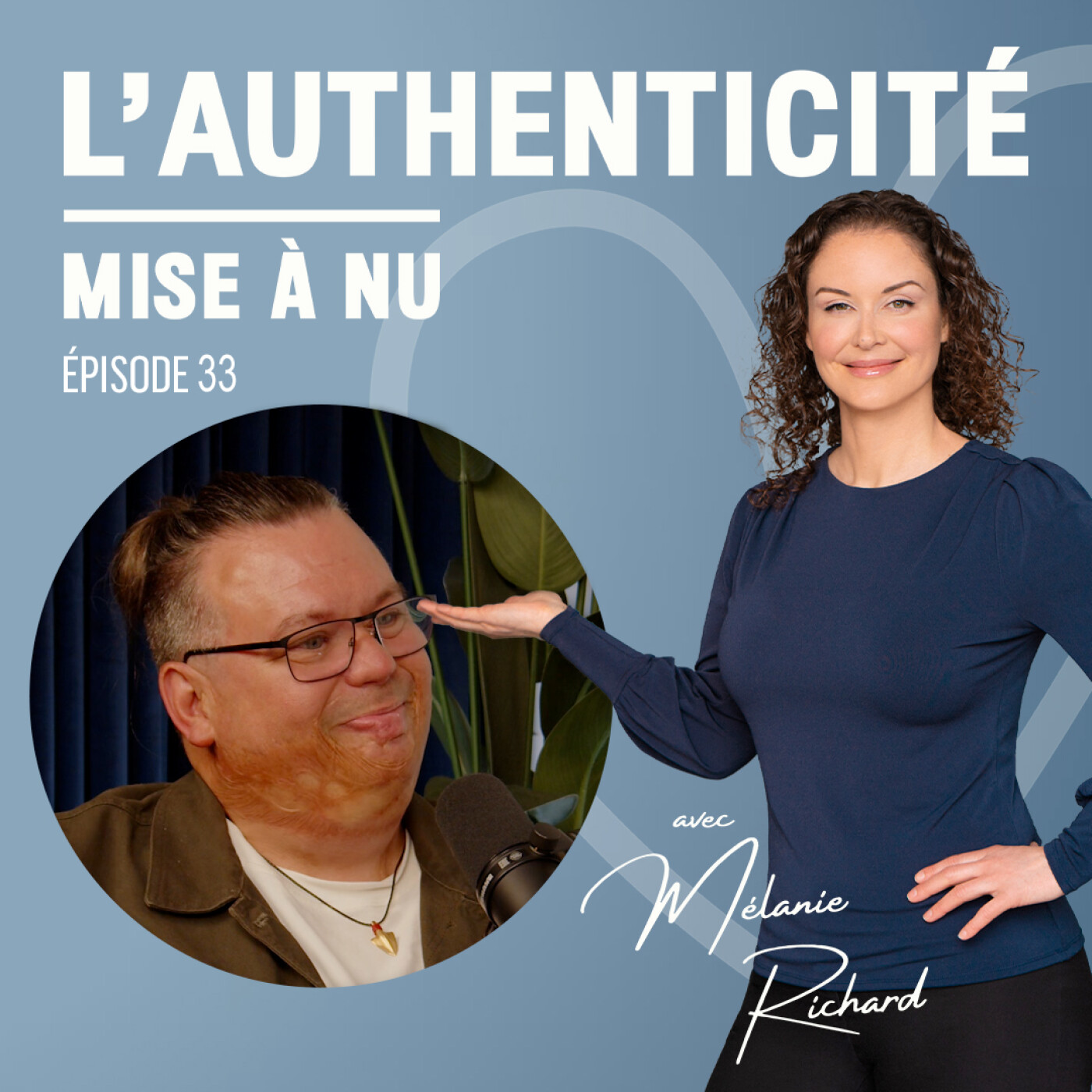 L’Authenticité mise à nu