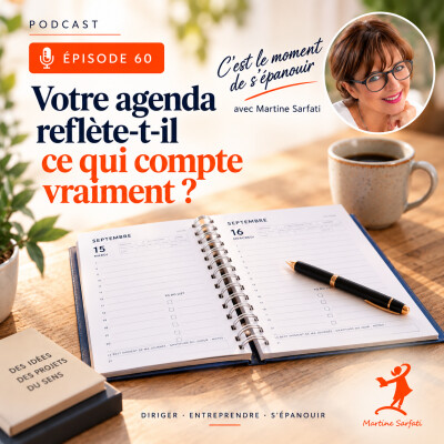 #60 Votre agenda reflète-t-il ce qui compte vraiment ? cover