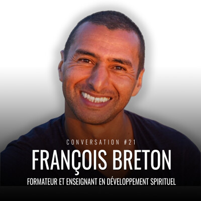 S’éveiller à soi et à son cœur avec François Breton cover