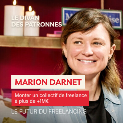 Monter un collectif de freelance à +1M€ - Marion Darnet cover