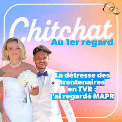 La détresse amoureuse des trentenaires en TVR : j'ai regardé Mariés au premier regard !! • [Hors série MPAR 2026 • Analyse téléréalité] cover