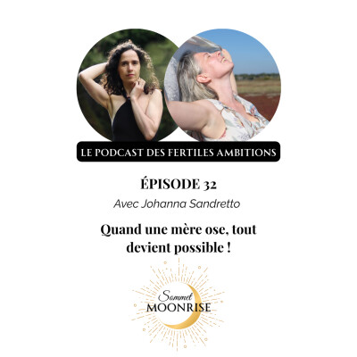 32. Quand une mère ose, tout devient possible !, Johanna Sandretto cover