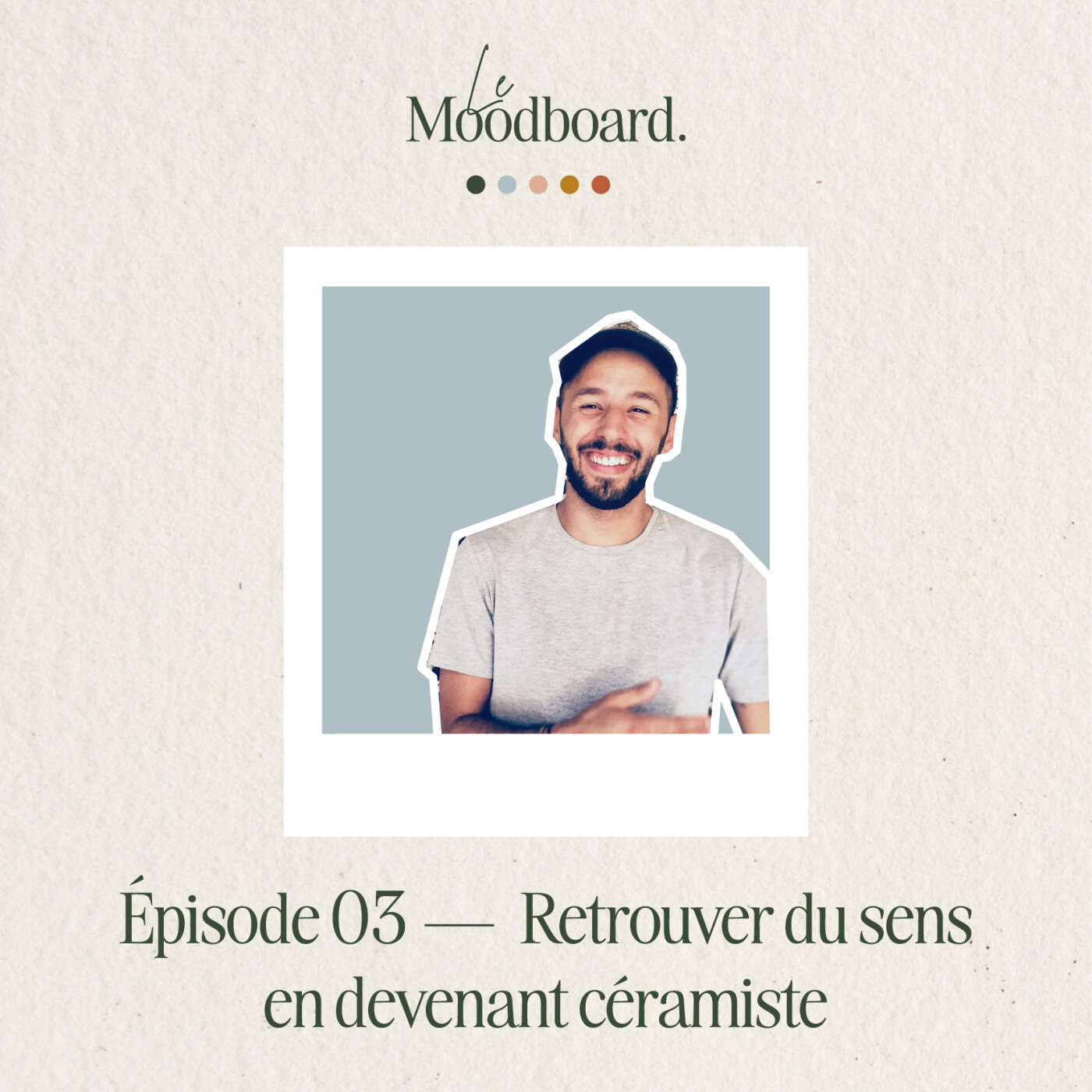 ÉP03 — Retrouver du sens en devenant céramiste - Avec Thomas Perez episode artwork