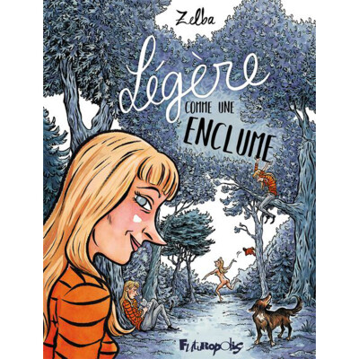 Légère comme une enclume, avec Zelba. Dans ma bulle #772 cover