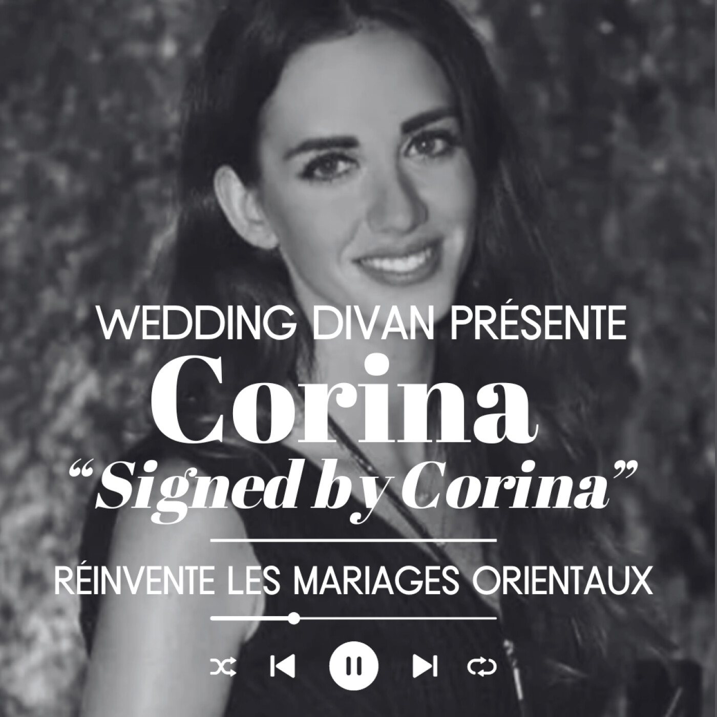 103. Les mariages orientaux réinventés par Corina de l'agence "Signed by Corina" episode artwork