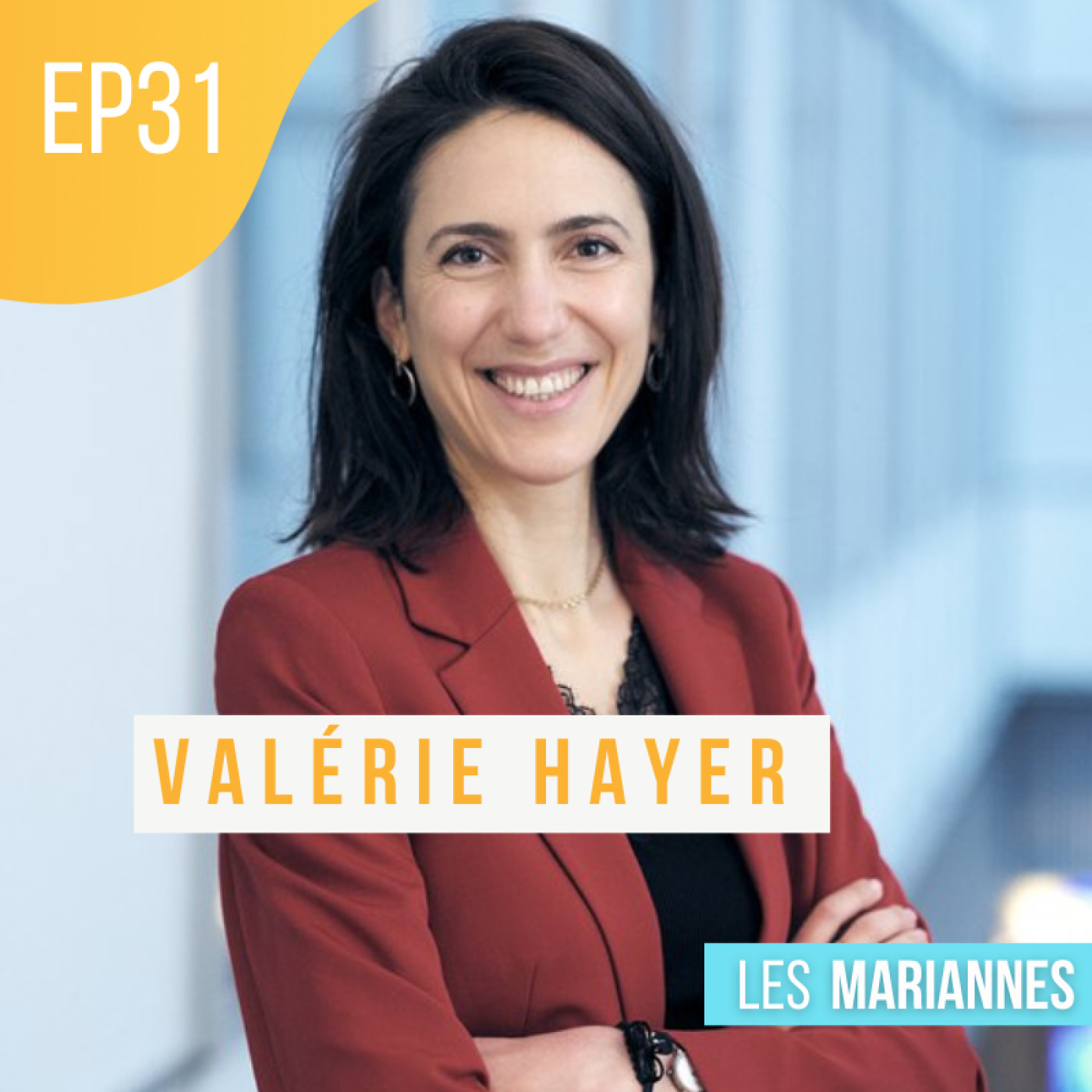 #31 Valérie Hayer : Leader au Parlement européen