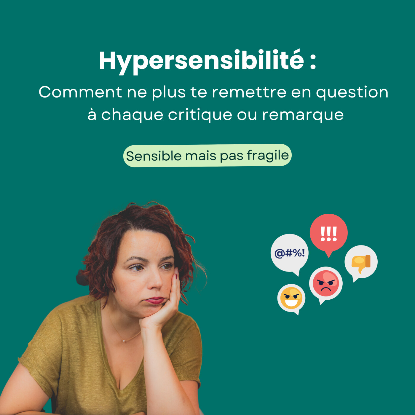 Hypersensibilité : comment faire face aux critiques et aux reproches ?