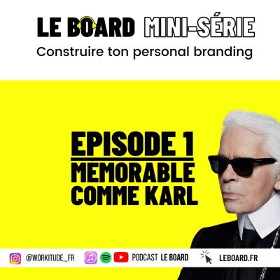 Mini-série - Personal Branding - E1 🖤 Mémorable comme Karl cover