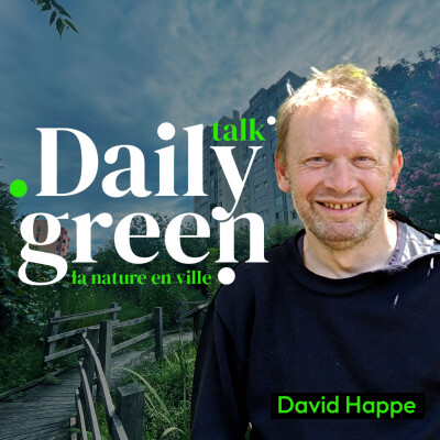#1 Au chevet des arbres, préserver avant de planter avec David Happe cover