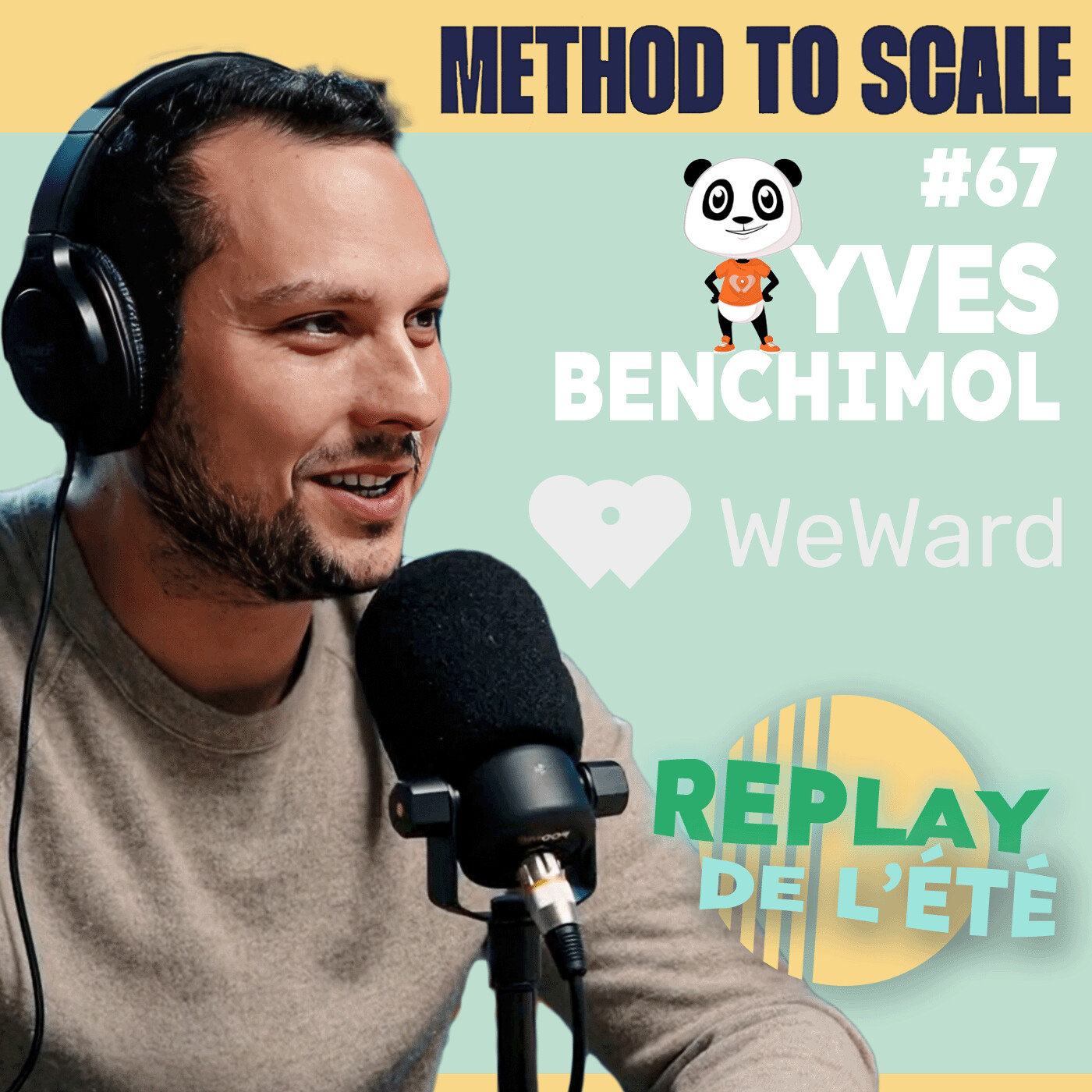 Replay de l'été - Comment WeWard a transformé des pas en millions ? avec Yves Benchimol, CEO WeWard