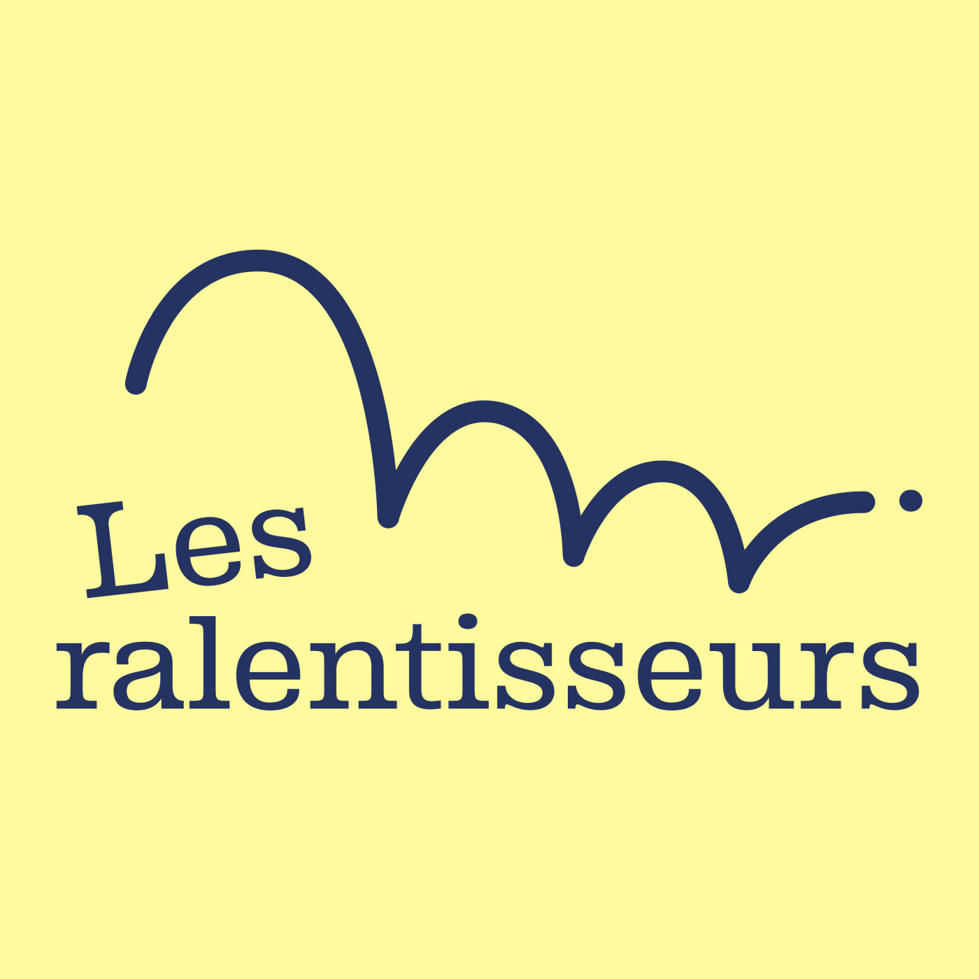 Les Ralentisseurs