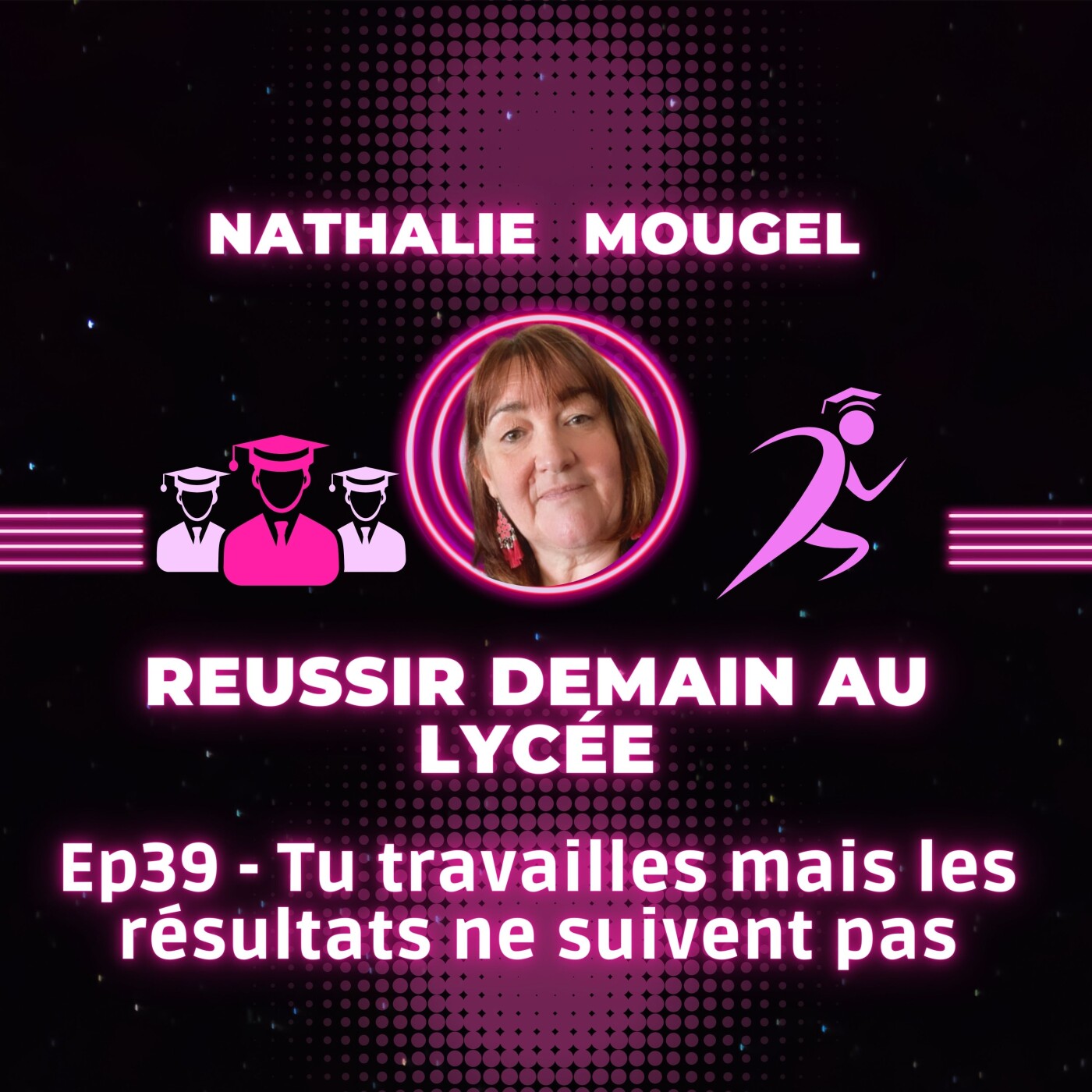 Réussir Demain au Lycée - Nathalie Mougel