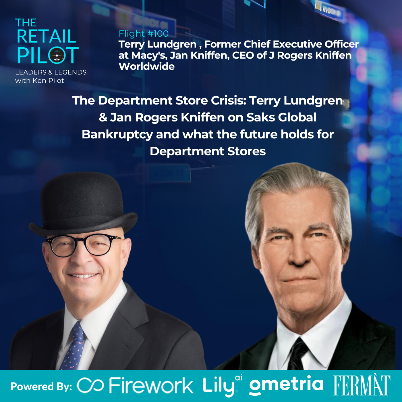The Department Store Crisis: Terry Lundgren & Jan Rogers Kniffen on Saks Global Bankruptcy and What The Future Holds for Department Stores episode artwork