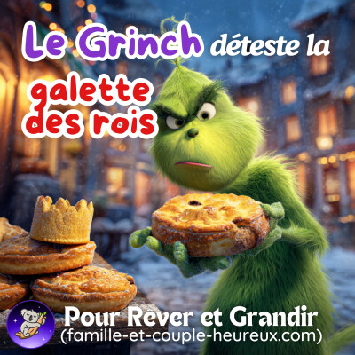 Le Grinch déteste la galette des rois 👑🍰 | Histoire pour s’endormir 🌙 | Patricia Conteuse | Conte cover