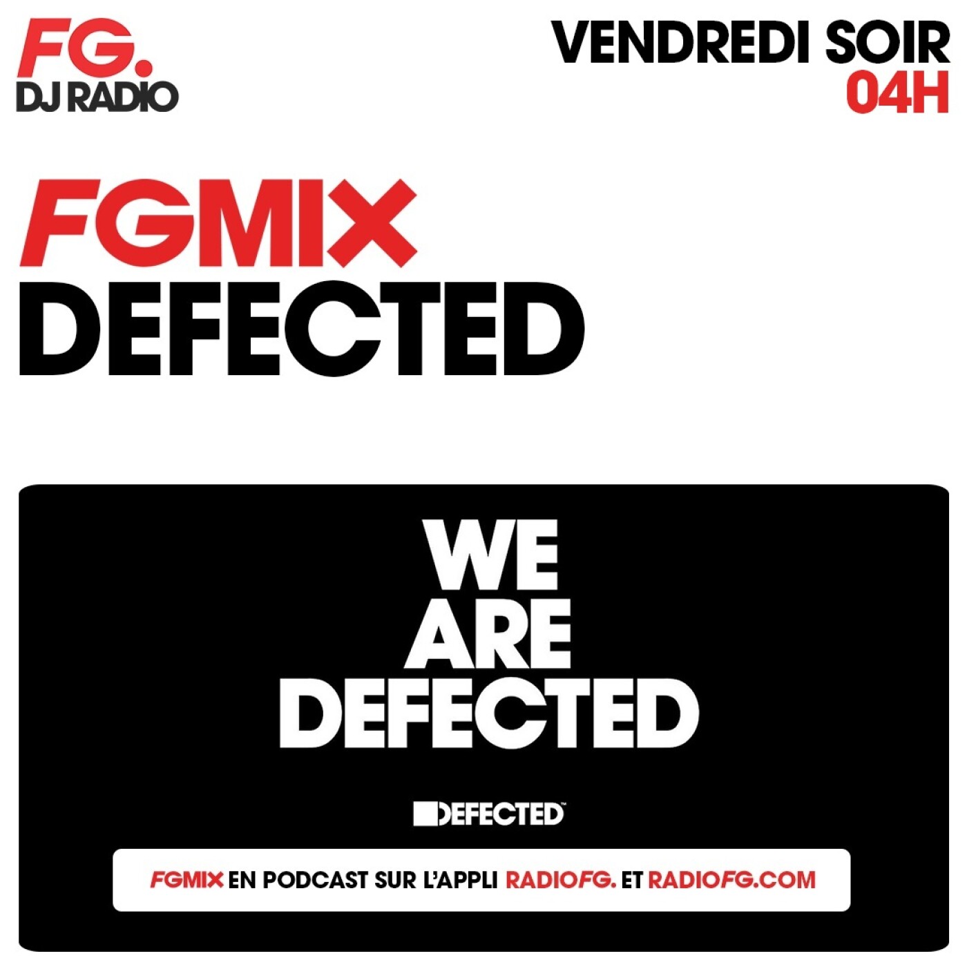 FG MIX : DEFECTED episode artwork