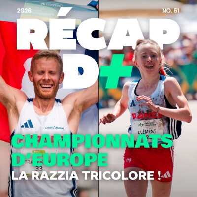 RÉCAP D+ 51 avec FRED TRANCHAND, NÉLIE CLÉMENT, AUDREY TANGUY, ANTOINE CHARVOLIN et YANNICK MEMHELD cover