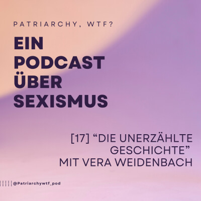 [17] "Die unerzählte Geschichte" mit Vera Weidenbach cover