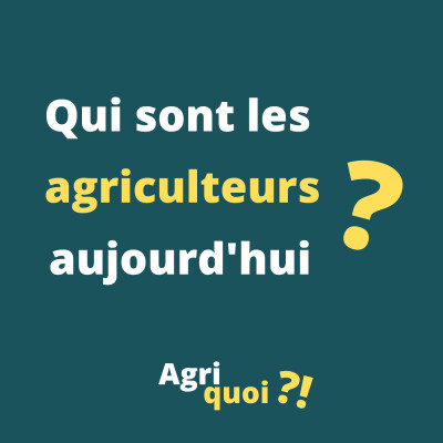 Qui sont les agriculteurs aujourd'hui ? cover
