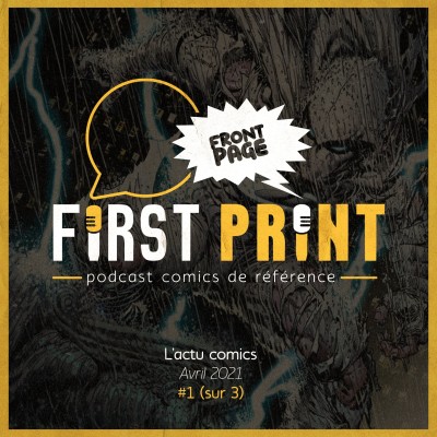 Front Page : l'actualité comics d'avril 2021 #1 (sur 3) ! cover