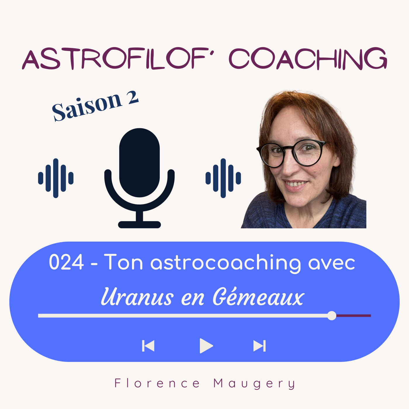 024 - Ton astrocoaching avec Uranus en Gémeaux episode artwork