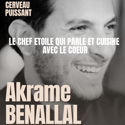 Akrame Benallal le chef 2 étoiles : audace, échecs, renaissance et dignité. Le parcours d’un homme qui transforme les obstacle cover