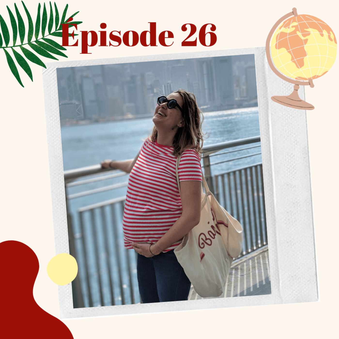 26. Évasion à Hong Kong en expatriation avec Jeane