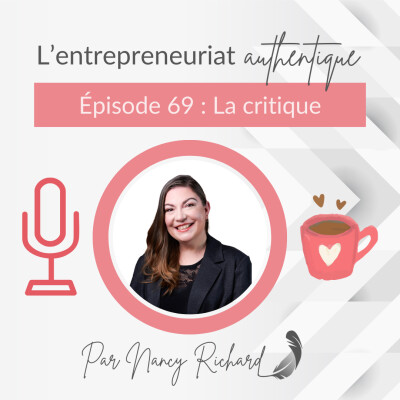 🎙️ Épisode 69 – Critique : entre blessure et opportunité de croissance cover