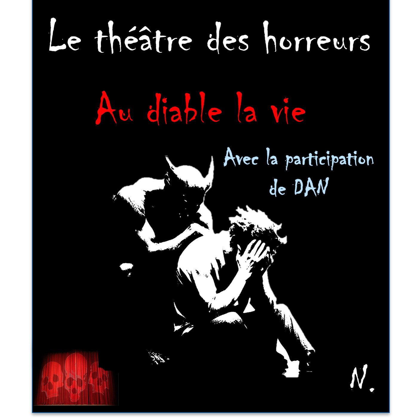 Le Théâtre des Horreurs