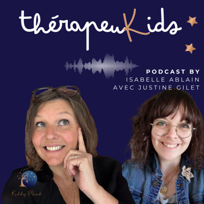 Accompagner bébés, enfants et parents avec la réflexologie et l'hypnose, avec Justine Gilet cover